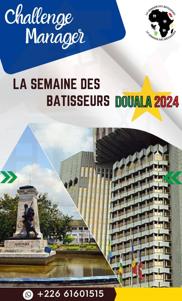 Challenge Manager - Semaine des bâtisseurs - Douala 2024